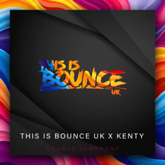 This Is Bounce UK x Kenty - Bounce Symphony