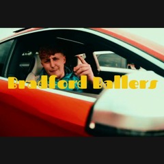 Marky B x YA - Bradford Ballers