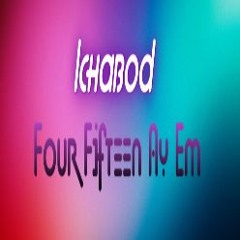 Four Fifteen Ay Em 7/24