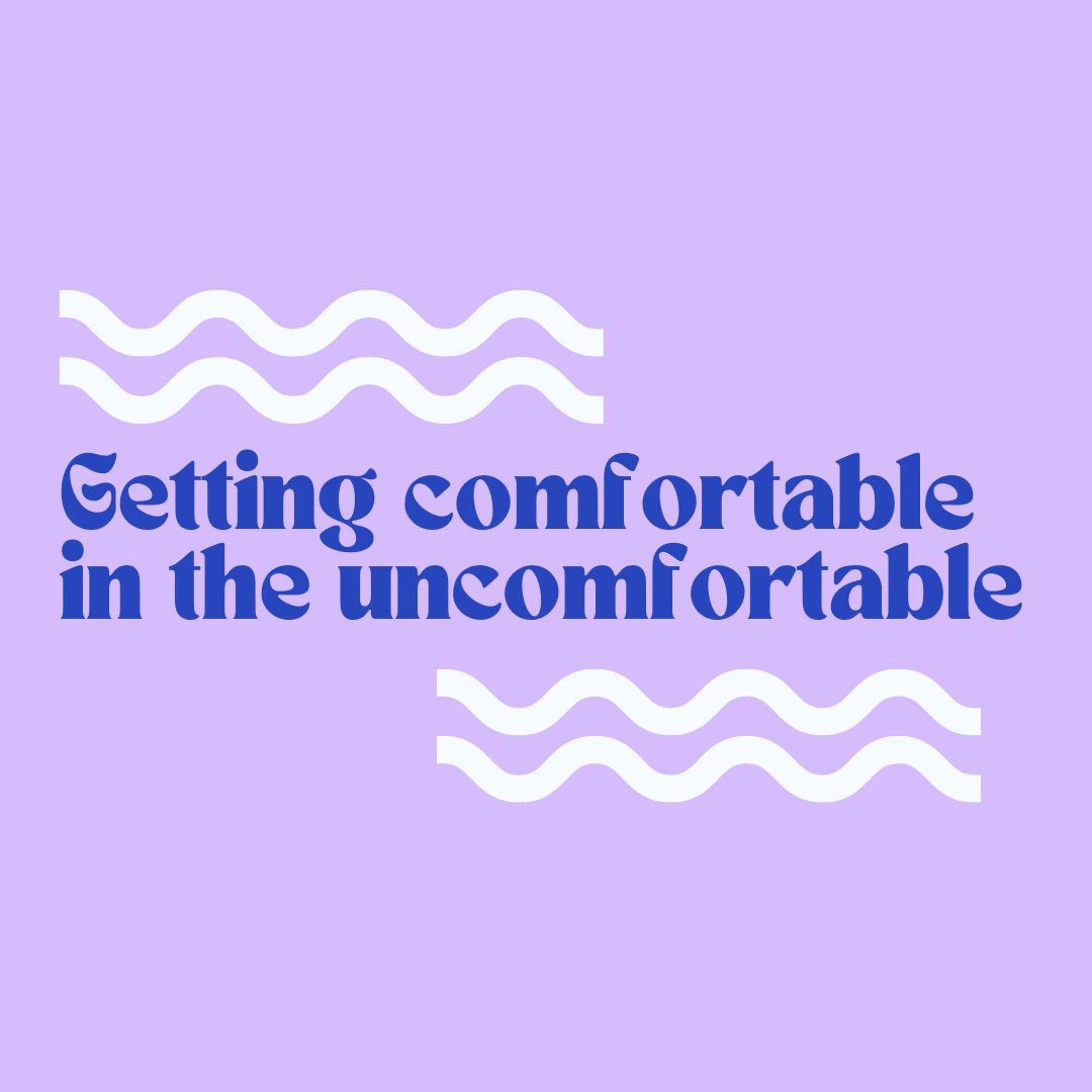 Getting Comfortable in the Uncomfortable - Sherry G episode artwork