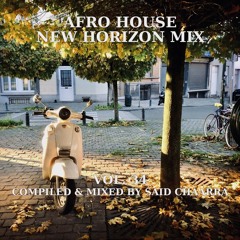 Afro House New Horizon MIX VOL. 34 (November 21, 2025)
