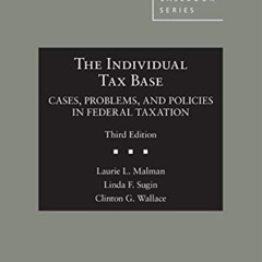 View EPUB 💜 The Individual Tax Base, Cases, Problems, and Policies in Federal Taxati