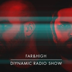Diynamic Radio Show April 2020 by Far&High
