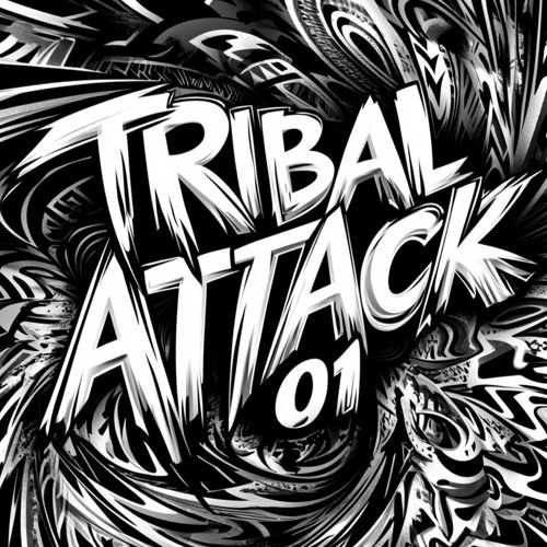 TRIBAL ATTACK 01  (tribe old school)