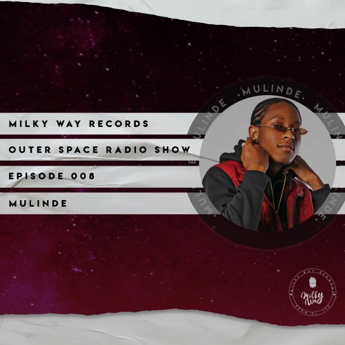 Outer Space Radio Show 008: Mulinde