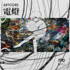 ITC "ARTCORE:電燈"(XFD Demo)