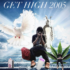 GET HIGH 2005