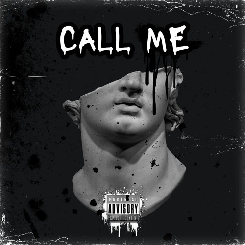 Call Me - 8ighty6ixBones