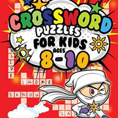 VIEW PDF 📩 Crossword Puzzles for Kids Ages 8-10: 90 Crossword Easy Puzzle Books (Cro