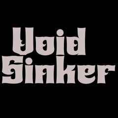 Void Sinker