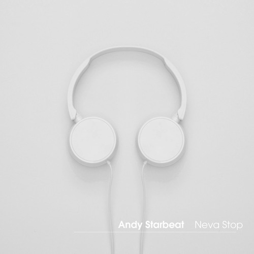 Andy Starbeat - Neva Stop