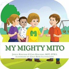 Lire My Mighty Mito Book (Pocketbooks for Children 1) en version PDF P3meC