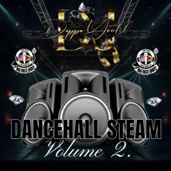 DappaYouth Dancehall Steam Vol. 2