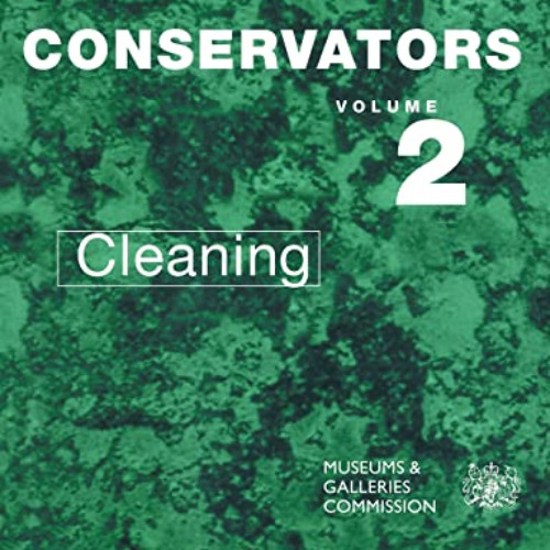 View EPUB 📄 Science for Conservators, Vol. 2: Cleaning (Conservation Science Teachin