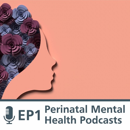 The role of specialist midwives and getting the right perinatal mental health support