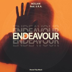Nollan Feat. U.R.A. - Endeavour