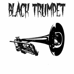 BLACK TRUMPET. ft. Laumė