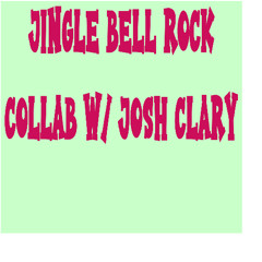 Jingle Bell Rock - Josh Clary