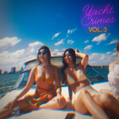 yacht crimes vol. 3
