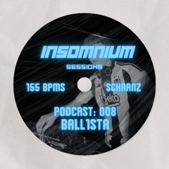 Insomnium Sessions 008 | BALL1STA | Schranz