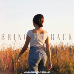 Bring Me Back - SINGLE
