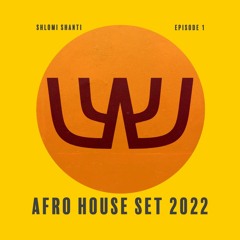 Shlomi Shanti - Afro House Set 2022 Episode 1 | שלומי שאנטי - סט אפרו טכנו 2022 פרק 1 (Live DJ Set)