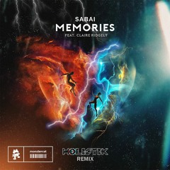 Sabai - Memories (feat. Claire Ridgely)(HØLISTIK Remix)