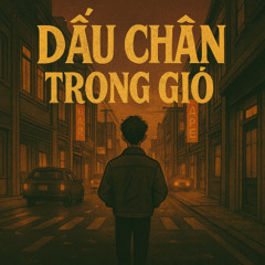 Tieu De Bai Hat: Dau Chan Trong Gio [Version # 1] [FITWViet1]