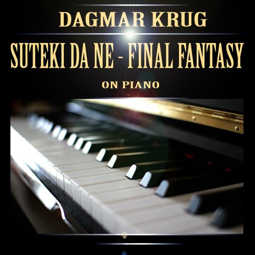 Suteki Da Ne - Final Fantasy on Piano