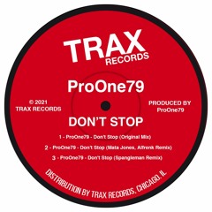 ProOne79 - Don't Stop (Mata Jones, Alfrenk Remix)