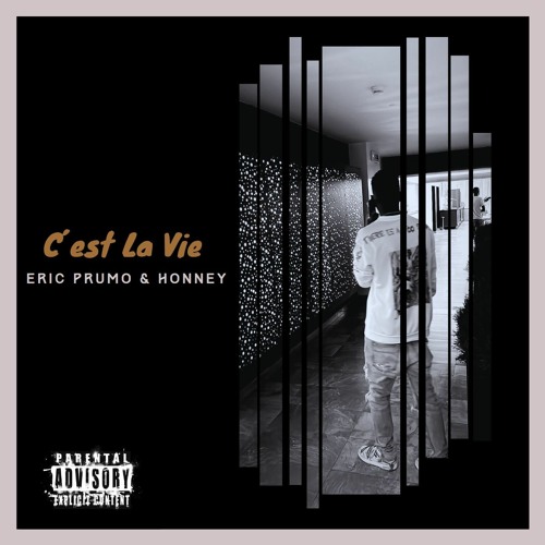 C´est La Vie (Eric Prumo & Honney)