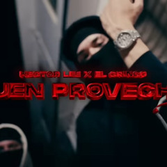 Hector Lee & El Gringo - Buen Provecho (Official Sound)