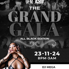 GFM EVENTS - GRAND GALA MIX AMAPIANO MIX 2025| YAGURLMEGA