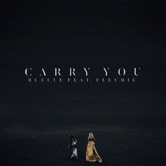 Ruelle "Carry You" (J.L.Mix)