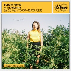 Bubble World w/ Delphine (Doc Sleep Album Launch)