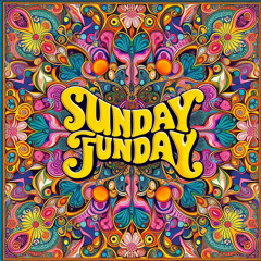 Sunday Funday