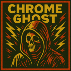 Chrome Ghost