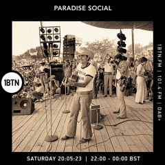 Paradise Social Radio Show - 20.05.2023