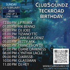 ClubSoundz Teckroad Birthday 24 - 25 Feb. - 2024 (Selected & Mixed By Glassman)