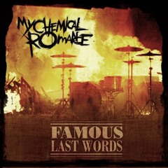 My Chemical Romance - Famous Last Words (yohan.aif Remix) [Free DL]