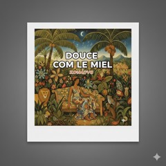 Douce com le miel