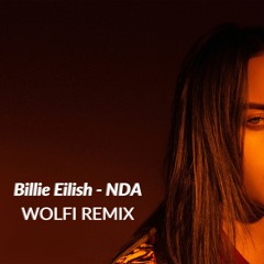 Billie Eilish - NDA | WOLFI REMIX | Trap / House BassBoosted Remix | TikTok
