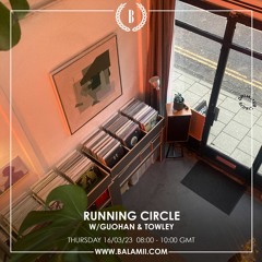 Running Circle w/ Guohan & Towley - March 2023