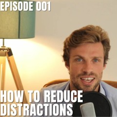TheSpiritUp How To Reduce Distraction GTD