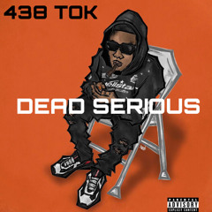 Dead Serious