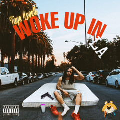 Taye Levell - Woke up in LA