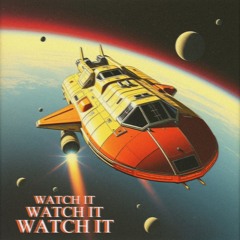 Watch It! (2025)