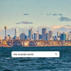 The Outside World Volume 002