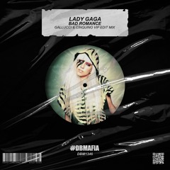 Lady Gaga - Bad Romance (Gallucci & Cinquino Vip Edit Mix) [BUY=FREE DOWNLOAD]*