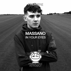 PREMIERE: Massano - In Your Eyes (Original Mix) [Oddity]